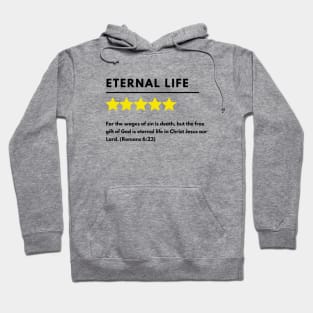 Eternal life positive review meme, black text Hoodie